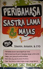 Check spelling or type a new query. Jual Peribahasa Sastra Lama Majas Plus Sinonim Antonim Eyd Di Lapak Fashion Bukalapak