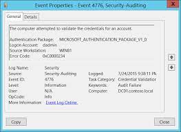 If you aren't a fan of win. 4776 S F The Computer Attempted To Validate The Credentials For An Account Windows 10 Windows Security Microsoft Docs