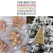 Christmas decor ideas christmas decorations christmas. The Best Diy Farmhouse Christmas Ornaments Ever The Cottage Market