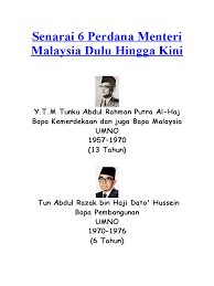 Allahyarham tun abdul razak bin haji dato' hussein. Senarai Perdana Menteri Malaysia