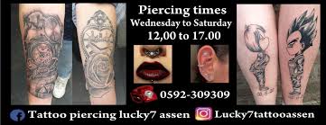 Why choice lucky vibes tattoo as your go to place tattoos and piercing's are adornments to your skin we have several artist with several different styles and each one of us has our own specialty. Tattoo Piercing Lucky 7 Assen Home Facebook