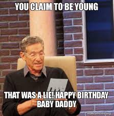 My beautiful baby girl, happy 1st birthday! You Claim To Be Young That Was A Lie Happy Birthday Baby Daddy Maury Povich Lie Detector Test Make A Meme