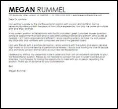 No one likes writing them, and recruiters just skim them. Email Cover Letter Veterinary Receptionist