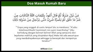 Doa Masuk Rumah Baru Bacaan Doa Dan Amalan Masuk Rumah Baru
