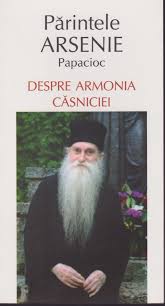 Slujba de pomenire a părintelui arsenie la un an de la trecerea la domnul va avea loc sâmbătă, 14 iulie, ora 11:00, la mănăstirea sfânta maria din techirghiol. Despre Armonia Casniciei Arhim Arsenie Papacioc Editura Elena Egumenita Carti