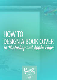 How To Design A Book Cover In Photoshop And Apple Pages In 2020 Book Cover Template Book Cover Design Book Design