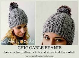 This hat is knitted in the round and is based on 3x1 ribbing, so the end result is very stretchy. My Hobby Is Crochet Chic Cable Beanie Free Crochet Pattern Tutorial Sizes Toddler Adult