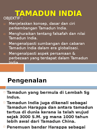Sungai ini berpunca dari pergunungan himalaya dan mengalir ke laut arab. Bab 4 Tamadun India Hu