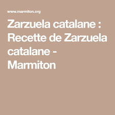 Zarzuela Catalane Recette Recette Zarzuela Recette Recettes De Cuisine