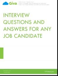 After clicking the below download senior accountant interview questions button you must have to stay for a couple of seconds to process and complete your request. Interview Questions To Ask Answers For Any Job Candidate Giva