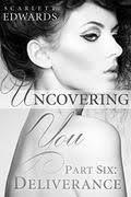 Uncovering You Series by Scarlett Edwards