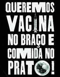 Com natália sena e valter pomar. Queremos Vacina No Braco E Comida No Prato Sinpro Macae