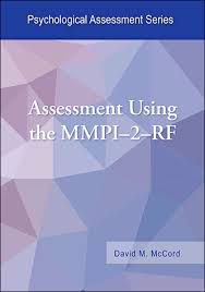 Assessment Using The Mmpi 2 Rf