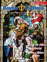 Bayou Catholic Magazine December 2020 By Diocese Of Houma Thibodaux Issuu