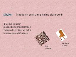 Madde Cisim Malzeme Esya Alet Ppt Video Online Indir