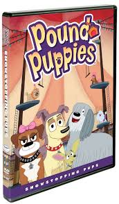 From wikipedia, the free encyclopedia. Dvd Review Pound Puppies Showstopping Pups Here And There A New Jersey Blogger On Family Travel Photography Movie And Product Reviews