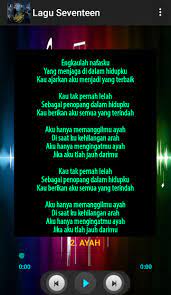 Lirik Lagu Ayah Seventeen