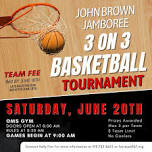 John Brown Jamboree - 3 on 3 Basketball Tournament
