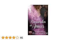 Recuerdos de Amor (Corazones de Hollywood nº 3) (Spanish Edition)