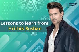 The actor's super hero avatar is loved by fans and while they wait for the. Life Lessons To Learn From Hrithik Roshan Leverage Edu