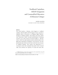 I asked myself why rizal wrote noli me tangere, and i came up with the answer now. Pdf Neoliberal Capitalism Asean Integration And Commodified Education A Deleuzian Critique Raniel Reyes Academia Edu