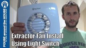 This is a beautiful looking fan that creates a pleasant. How To Fit A Bathroom Extractor Fan Using Light Switch Extractor Fan Installation Xpelair Dx100 Youtube