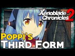 Hana justice knight mode), shortened to poppi qt (japanese: Xenoblade Chronicles 2 Poppi S Third Form All Parts Timestamps In Description Ø¯ÛŒØ¯Ø¦Ùˆ Dideo