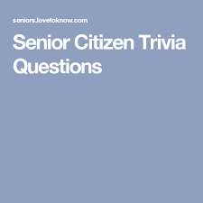 In many ways, creating a budget for a senior citizen is the same as creating a budget for a younger person. Senior Citizen Trivia Questions Lovetoknow Trivia Questions Trivia Senior Citizen