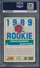 And, while bo may have had a higher talent ceiling and a heavier impact on the hobby, it was sanders who built a long. 1989 Score Football Deion Sanders Rookie Card 246 Psa