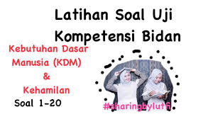 Maybe you would like to learn more about one of these? Contoh Soal P3k Latihan Soal Uji Kompetensi Bidan Part 1 Try Out 1 20 Icpns
