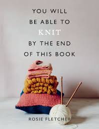 Learn about the fascinating world of scabs and how they help you by reading the franklin institute's learning resources about the heart. You Will Be Able To Knit By The End Of This Book By Rosie Fletcher