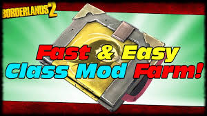 Fast Easy Method To Farm Class Mods Borderlands 2 How To Farm