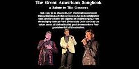 A Salute To the Crooners Lunch Show with Denny Diamond