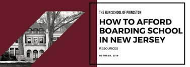 How To Afford Boarding School In New Jersey - The Hun School Of Princeton