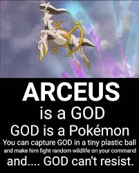 Arceus Is A God But Pokemon