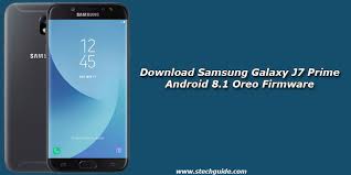 This guide also supports the latest galaxy note 20 series and s20 series, which came out with android 10. Download Samsung Galaxy J7 Prime Android 8 1 Oreo Firmware