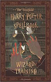 The Unofficial Harry Potter Spellbook Wizard Training Black And White Version Amazon De Gonzalez Michael Fremdsprachige Bucher