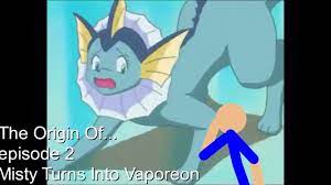 the origin of Misty Turns Into A Vaporeon?? (The Origin Of... episode 2) |  Episode, Misty, The originals