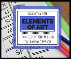Elements Of Art Definitions Free Printable Resources Elements Of Art Art Books For Kids Formal Elements Of Art