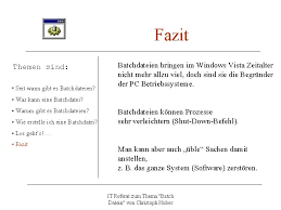 Open_in_new link to source ; Allgemein Themen Sind Seit Wann Gibt Es Batchdateien