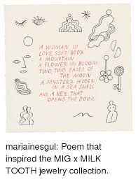 Rupi's new book milk and honey has made it to the new york times bestseller list. A Woman 1s Love Soft Body A Mountain Bloom Two Two Faces Of The Moon A My Sterl Hidden In A Sea Shell And A Key That Opens The Door Mariainesgul Poem