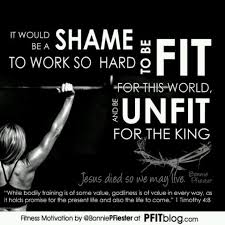 Pin By Marley Cleaver On Fitness Fitness Goals Quotes Fitness Quotes Christian Fitness