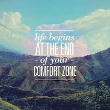 Life Begins At The End Of Your Comfort Zone Inspirational Quotes Pictures Picture Quotes Quotes To Live By