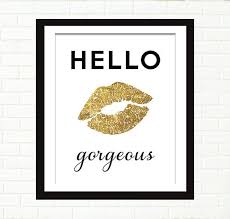 Gold Gold Lips Print Poster Gold Foil Art Hello Gorgeous Vanity Art Wall Decor Black And Gold Glitter Glam In 2021 Glam Wall Art Hello Gorgeous Makeup Wall Art