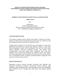 Penyelidik juga perlu menonjolkan bagaiaman setiap objektif yang dirangka booeh dicapai melalui penyeldikan ini. Kertas Cadangan Penyelidikan Kajian Tindakan