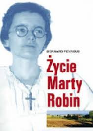 Życie Marty Robin