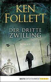 Der Dritte Zwilling Roman Dritte Der Roman Zwilling Kostenlose Bucher Zwillinge Bucher