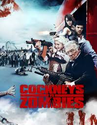 Cockneys Vs Zombies Zombie Movies Zombie Dvd