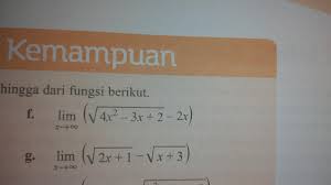 A point or level beyond which something doesn't or may not answer => in mathematics limit is the greatest or smallest amount of anything or we can say. Hitung Nilai Limit Di Tak Hingga Dari Fungsi Berikut Brainly Co Id