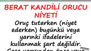 Niyet ettim allah rızası için yarın ki zilhicce ayının orucunu tutmaya allahım sen kabul eyle. Berat Kandili Orucu Niyeti Youtube